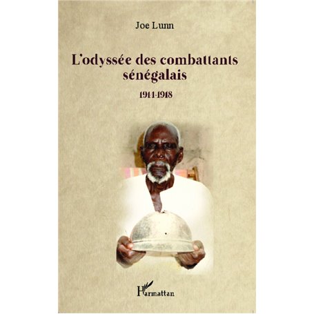 L'odyssée des combattants sénégalais