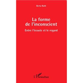 La forme de l'inconscient