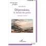 Dépressions, le chemin des poètes