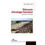 Eléments d'écologie humaine
