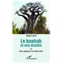 Le baobab et son double ou Deux regards sur un même arbre