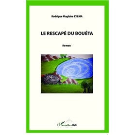 Le rescapé du Bouéta