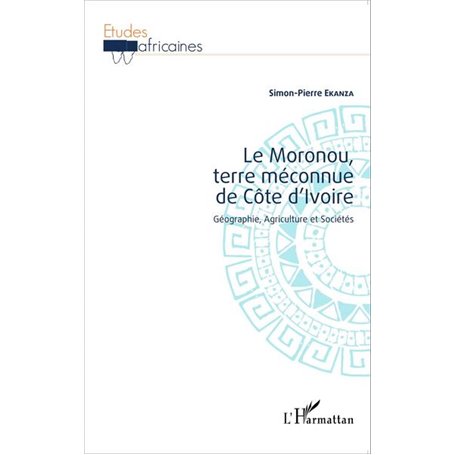 Le Moronou, terre méconnue de Côte d'Ivoire