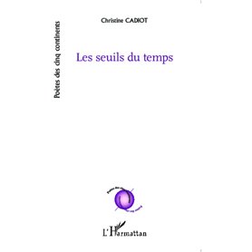 Les seuils du temps