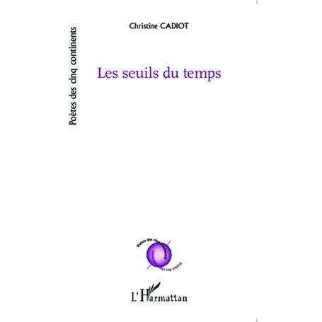 Les seuils du temps