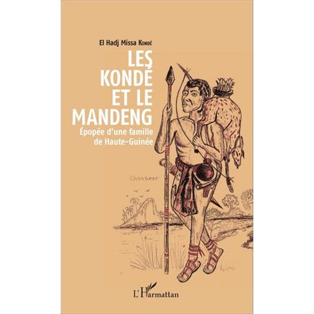 Les Kondé et le Mandeng