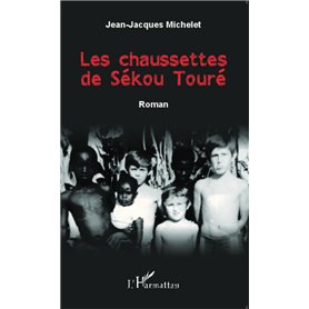 Les chaussettes de Sékou Touré