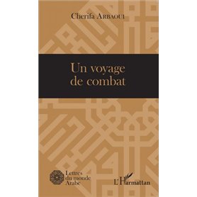 Un voyage de combat