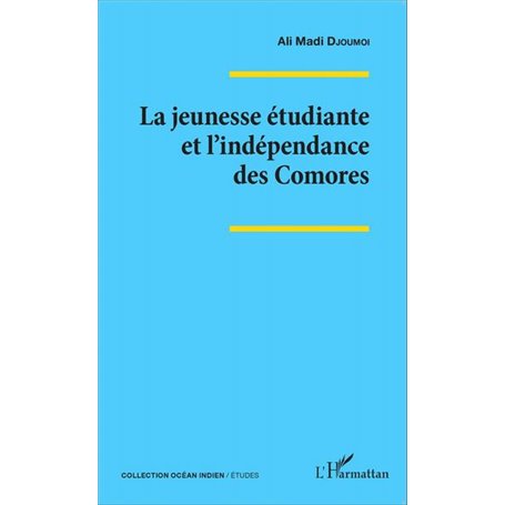 La jeunesse étudiante et l'indépendance des Comores