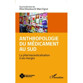 Anthropologie du médicament au Sud