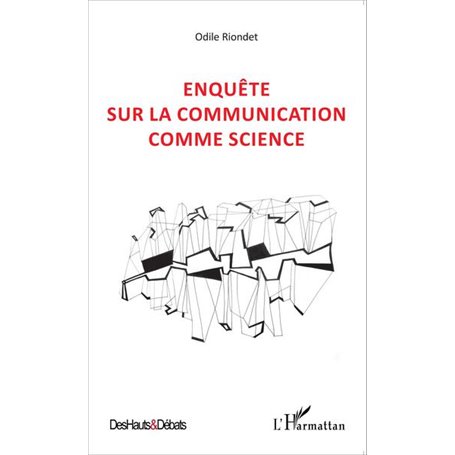 Enquête sur la communication comme science