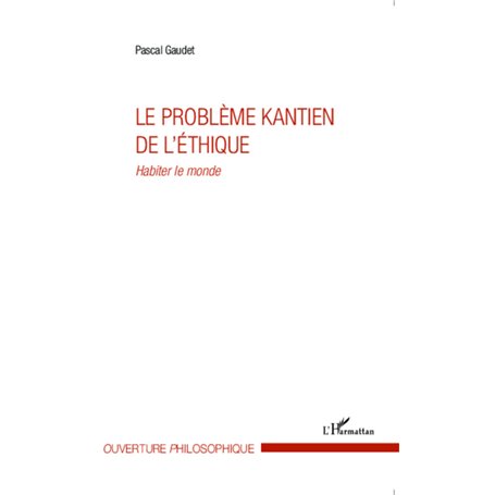 Le problème kantien de l'éthique