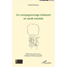 Un compagnonnage instituant en santé mentale