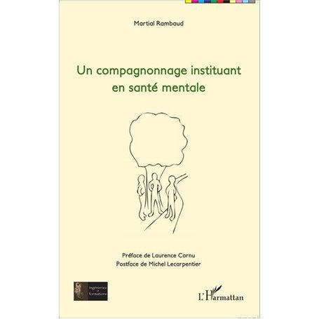 Un compagnonnage instituant en santé mentale