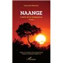 Naange. L'astre de la renaissance. Théâtre