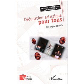 L'éducation artistique pour tous