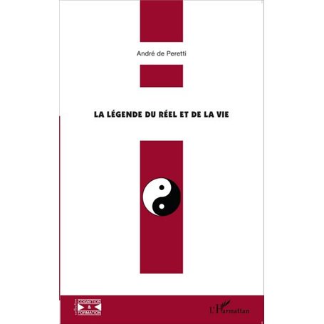 La légende du réel et de la vie