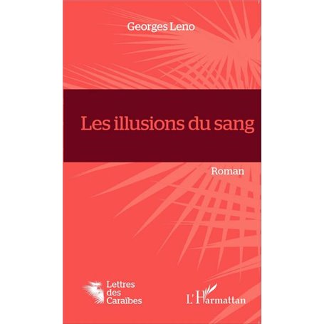 Les illusions du sang
