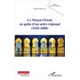 Le Moyen-Orient en quête d'un ordre régional (1945-2000)