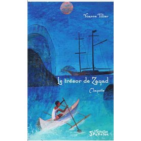 Le trésor de Zayad