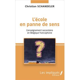 L'école en panne de sens