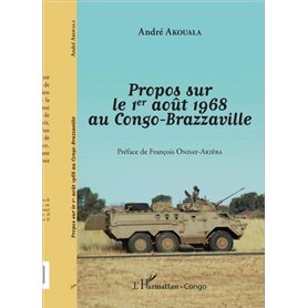 Propos sur le 1er août 1968 au Congo-Brazzaville