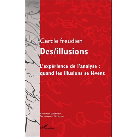 Des/illusions