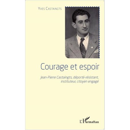 Courage et espoir