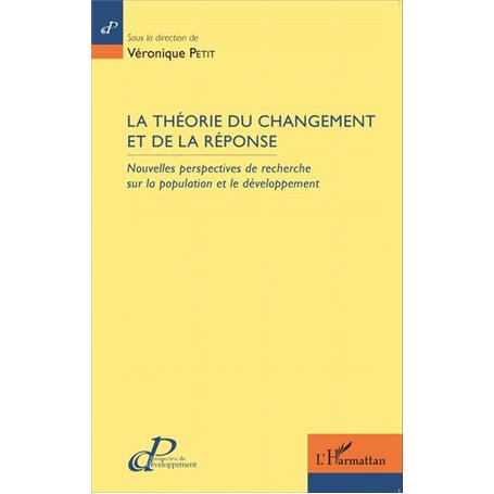 La théorie du changement et de la réponse