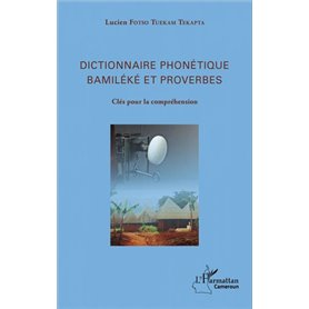 Dictionnaire phonétique Bamiléké et proverbes