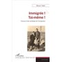 Immigrée ! Toi-même !