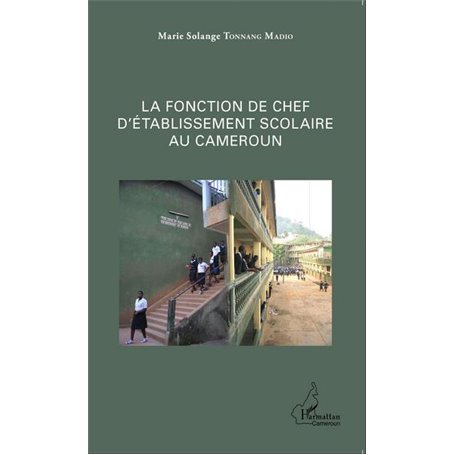 La fonction de chef d'établissement scolaire au Cameroun