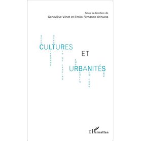 Cultures et urbanités