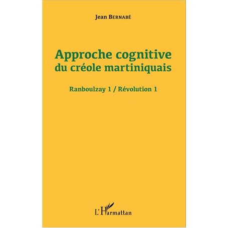 Approche cognitive du créole martiniquais