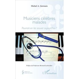 Musiciens célèbres malades