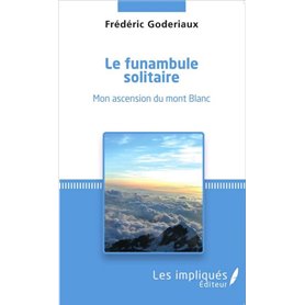 Le funambule solitaire