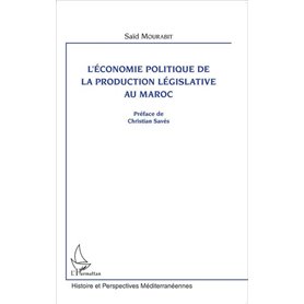 L'économie politique de la production législative au Maroc