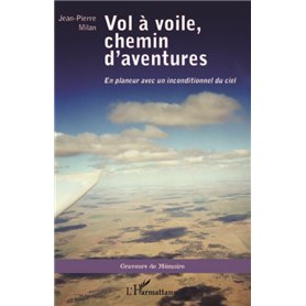 Vol à voile, chemin d'aventures