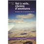 Vol à voile, chemin d'aventures