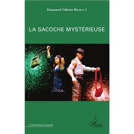 La sacoche mystérieuse