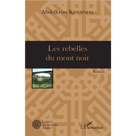 Les rebelles du mont noir