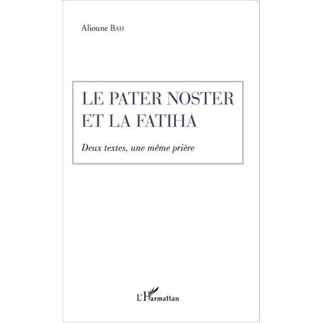 Le Pater Noster et la Fatiha