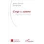 Eloge du séisme