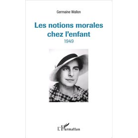 Les notions morales chez l'enfant