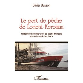Le port de pêche de Lorient-Keroman