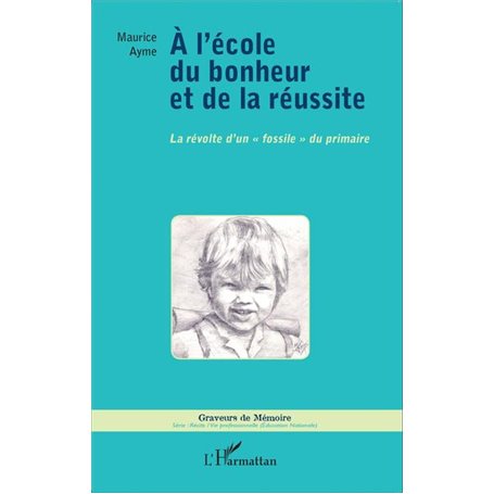 A l'école du bonheur et de la réussite