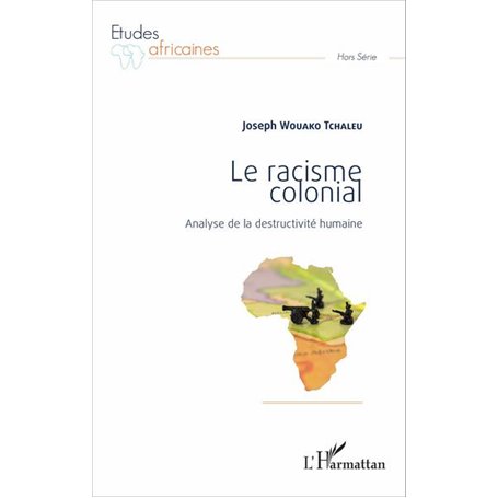 Le racisme colonial