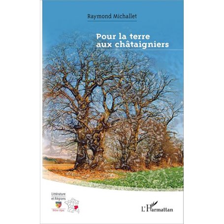 Pour la terre aux châtaigniers