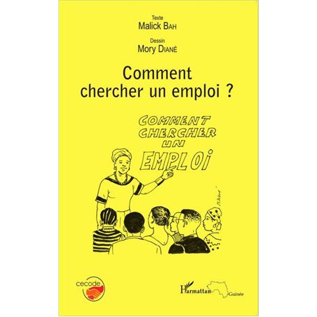 Comment chercher un emploi ?