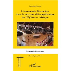 L'autonomie financière dans la mission d'évangélisation de l'Église en Afrique